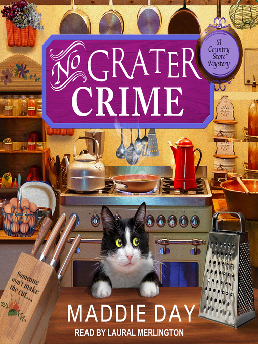 Title details for No Grater Crime by Maddie Day - Available